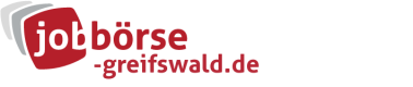 Jobbörse Greifswald - Aktuelle Stellenangebote in Ihrer Region